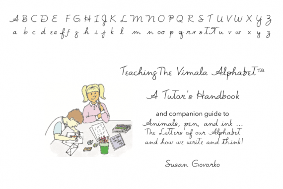 Teaching the Vimala Alphabet™ Teaching the Vimala Alphabet™